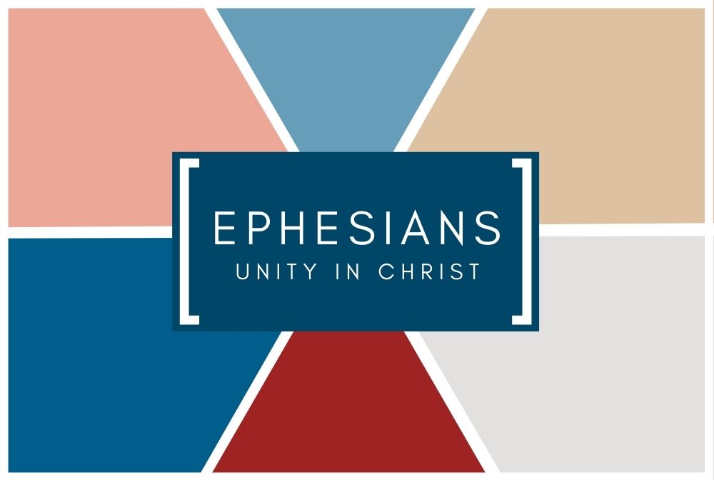 Ephesians: Unity in Christ banner