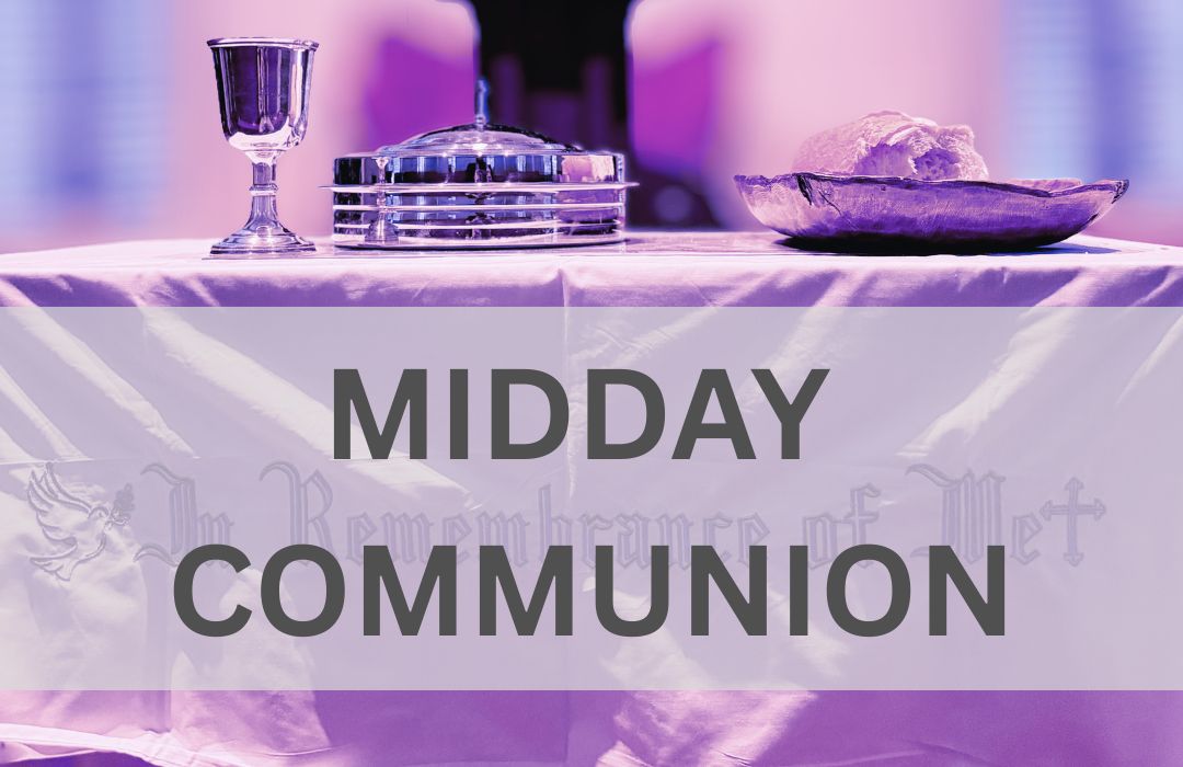 midday communion