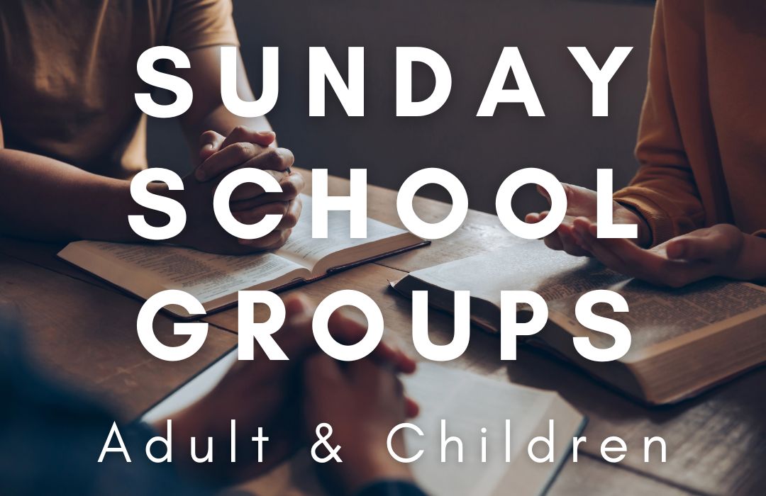Sunday School Groups