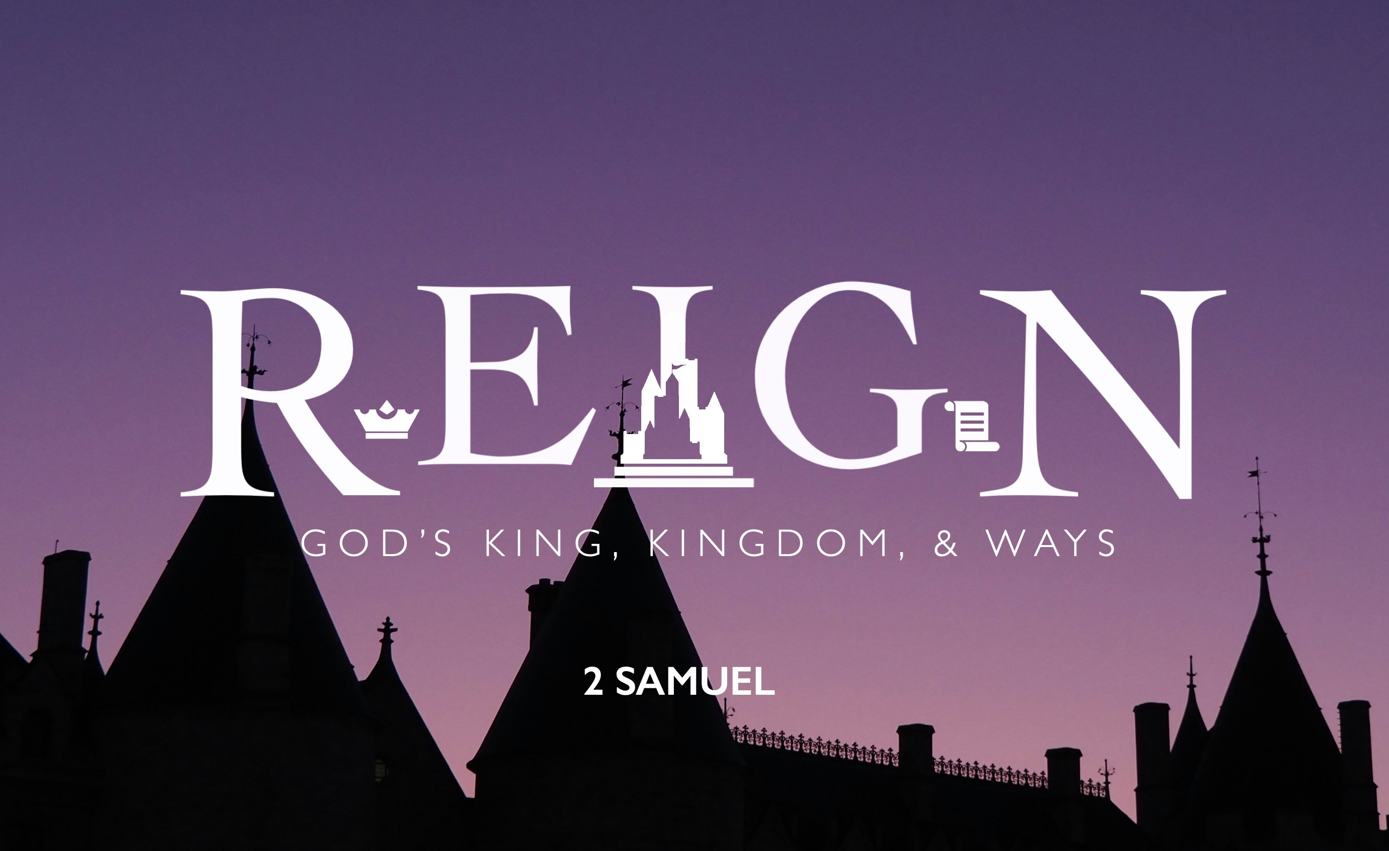 2 Samuel | Reign
