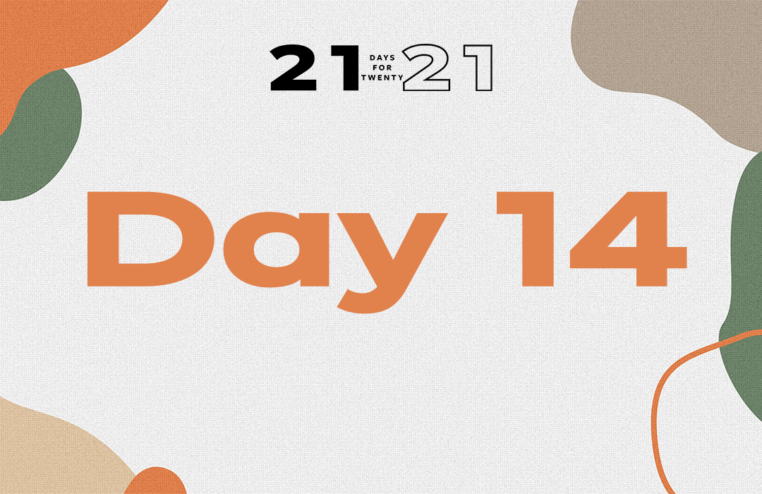 21 day 14