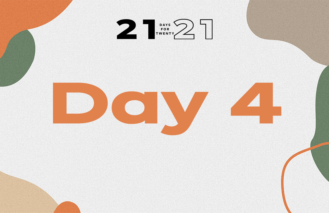 21 day 4