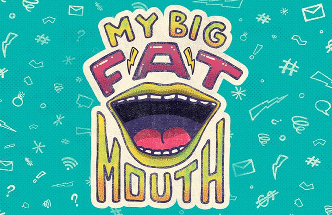 MY BIG FAT MOUTH banner