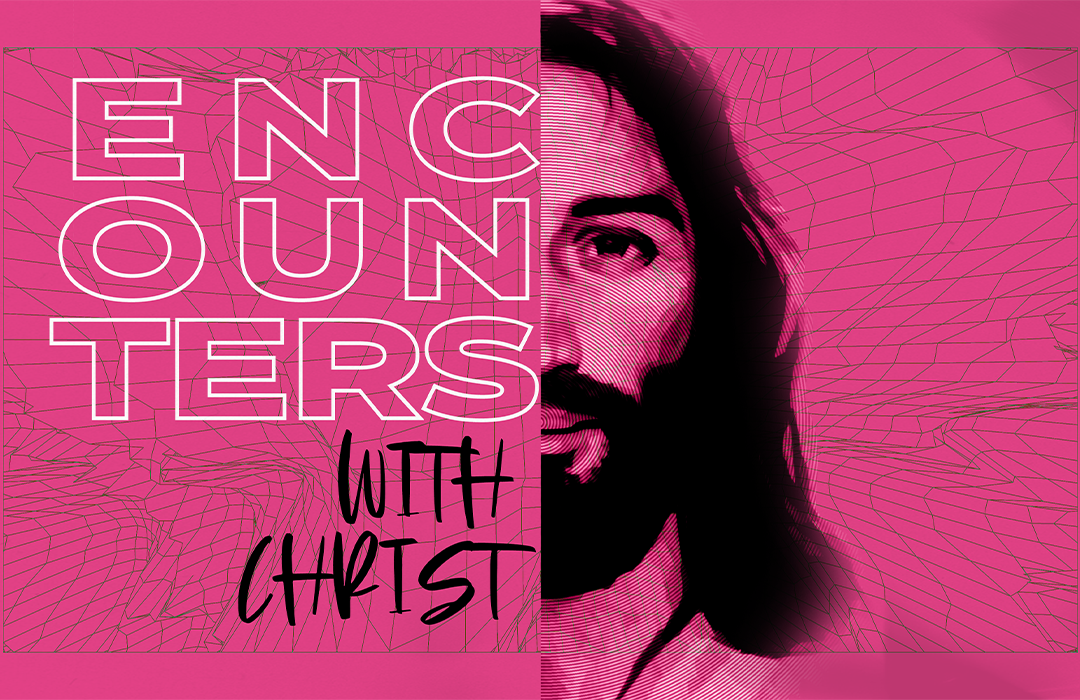 ENCOUNTERS WITH CHRIST banner