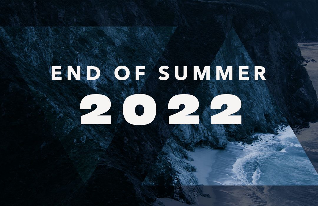 END OF SUMMER 2022 banner