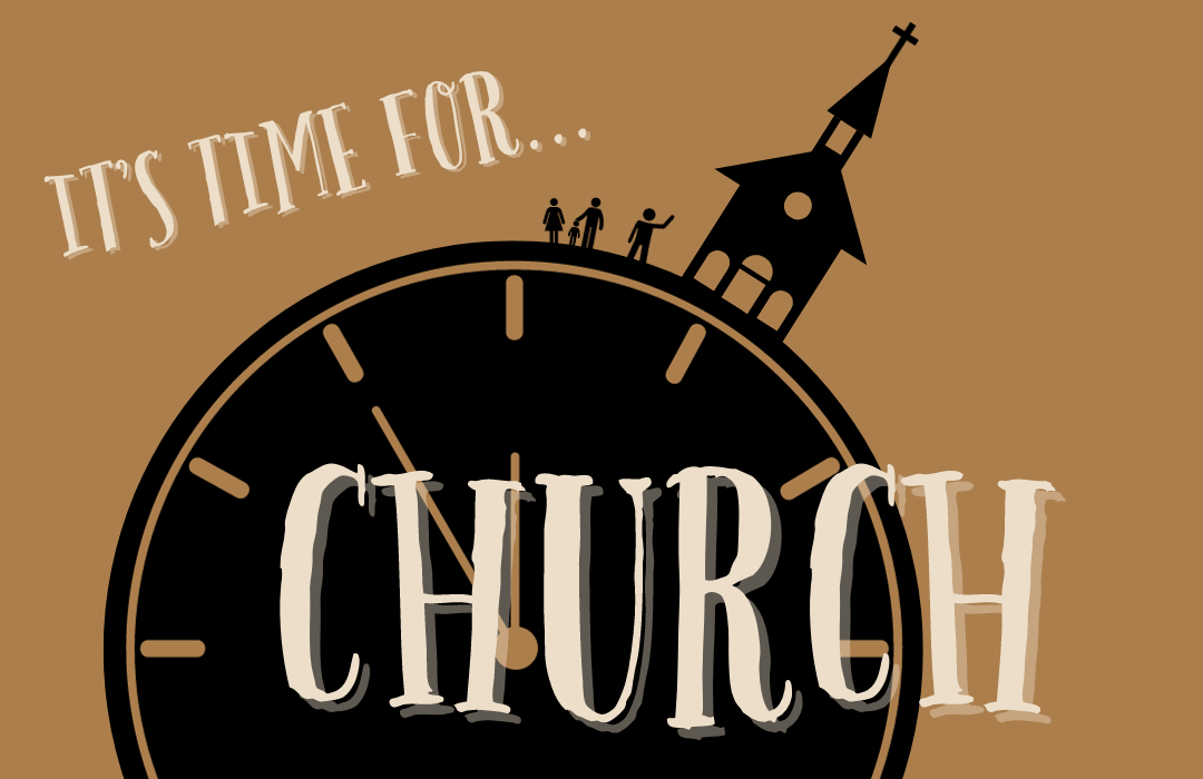 It's Time for Church banner