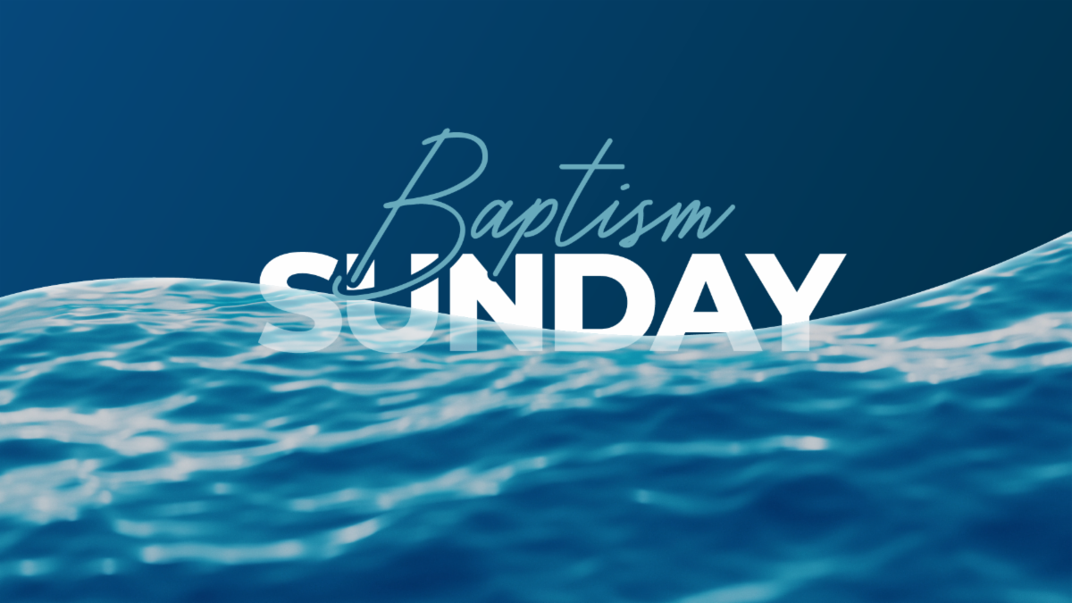 BAPTISM-SUNDAY_Title-Slide_darkened_no-date