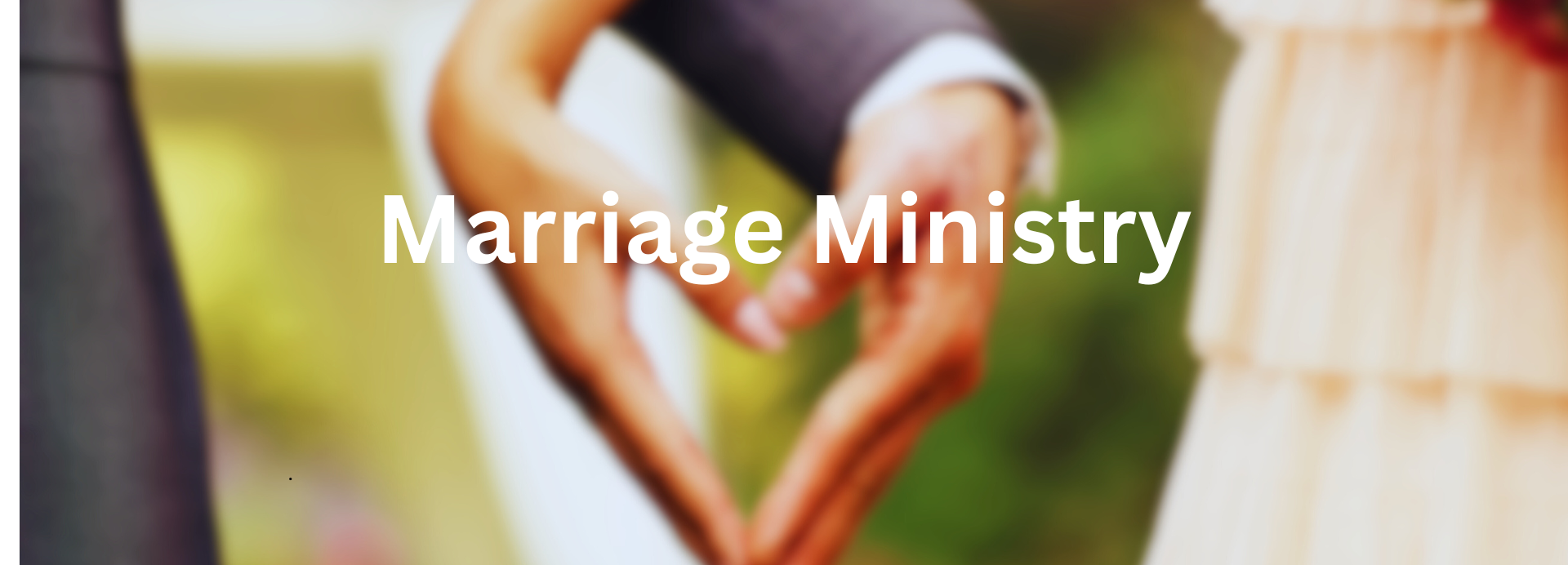 Marriage Ministry header image 1920x692