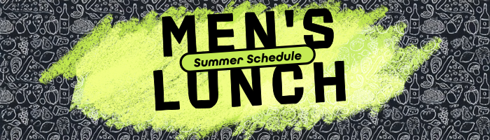 Men's Lunch Summer Schedule- FB PIC