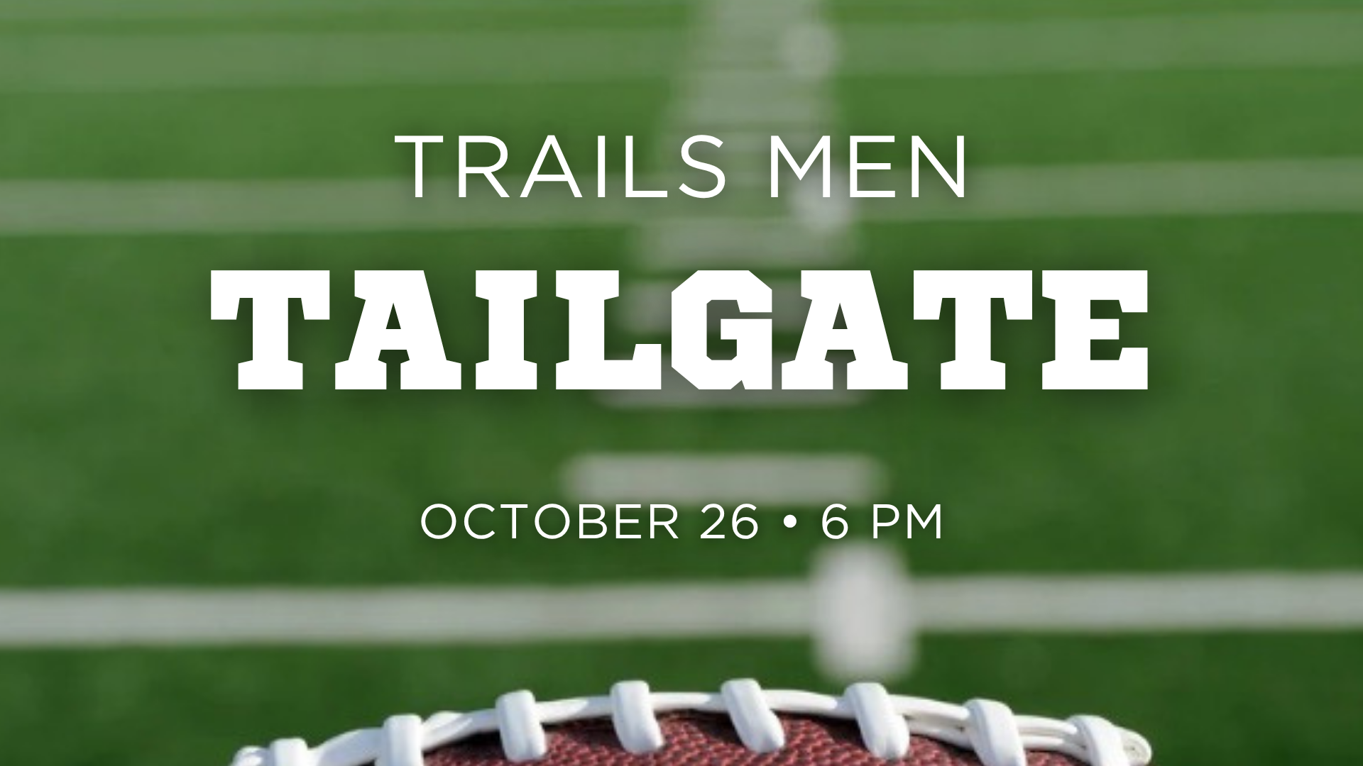Men's Tailgate 2026