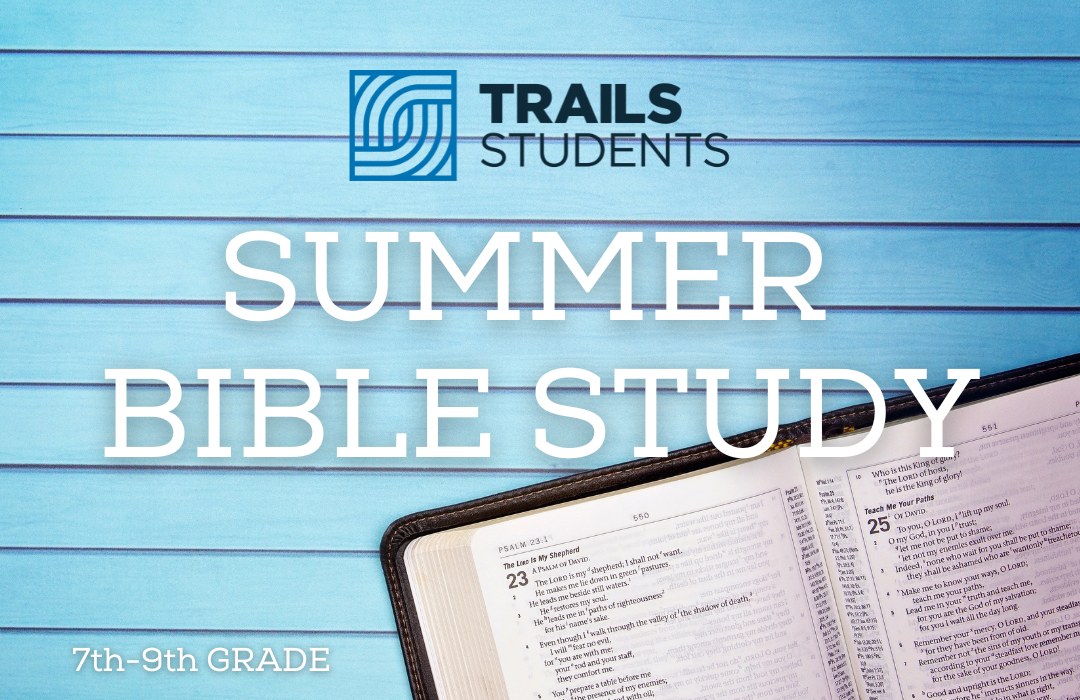 TS Summer Bible Study 7-9_2023_1080x700 image