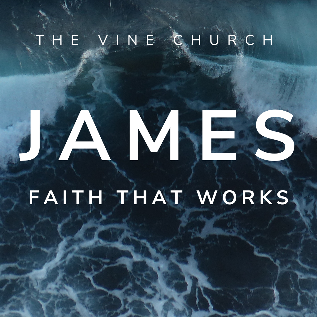 James: Faith That Works
