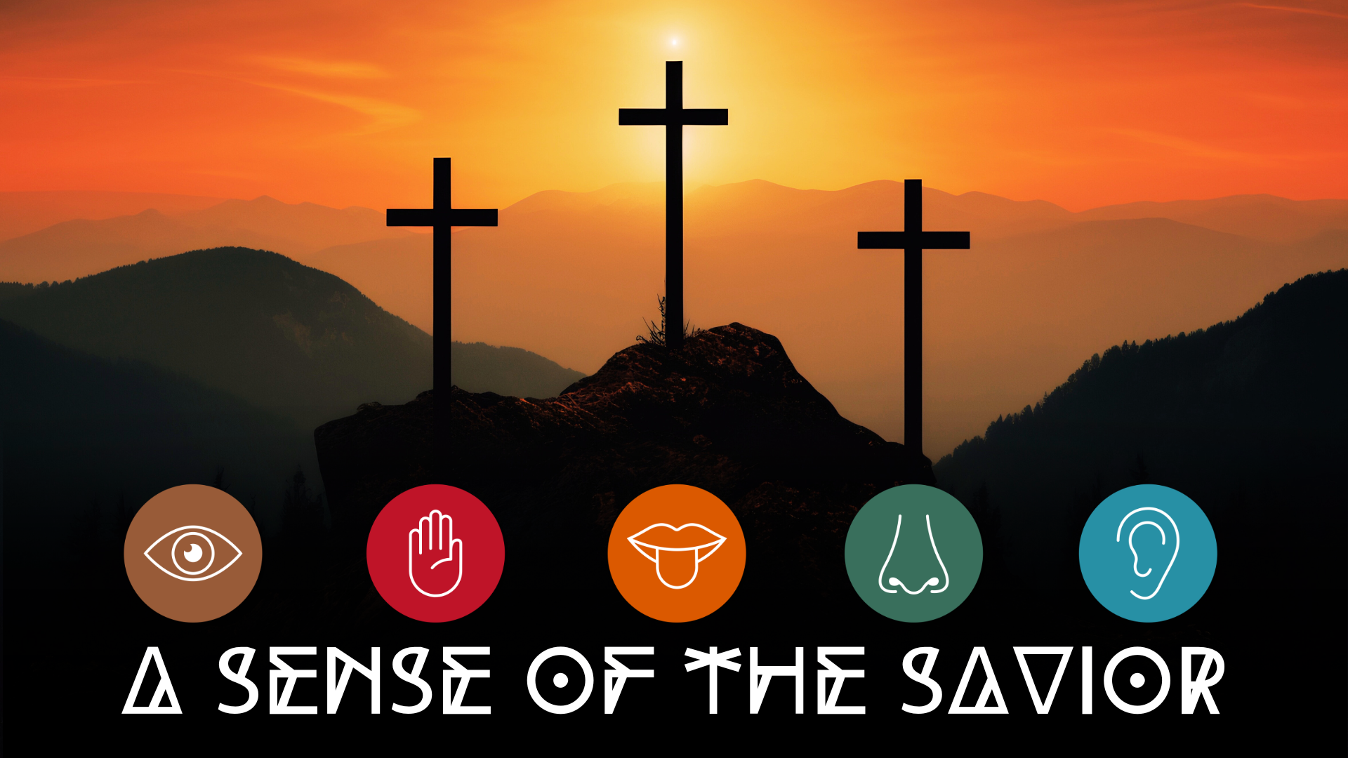 A Sense of the Savior banner