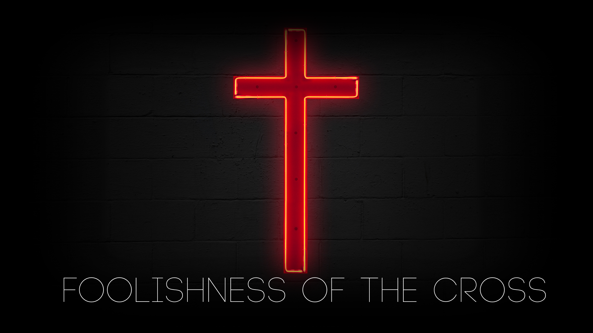 Foolishness of the Cross banner