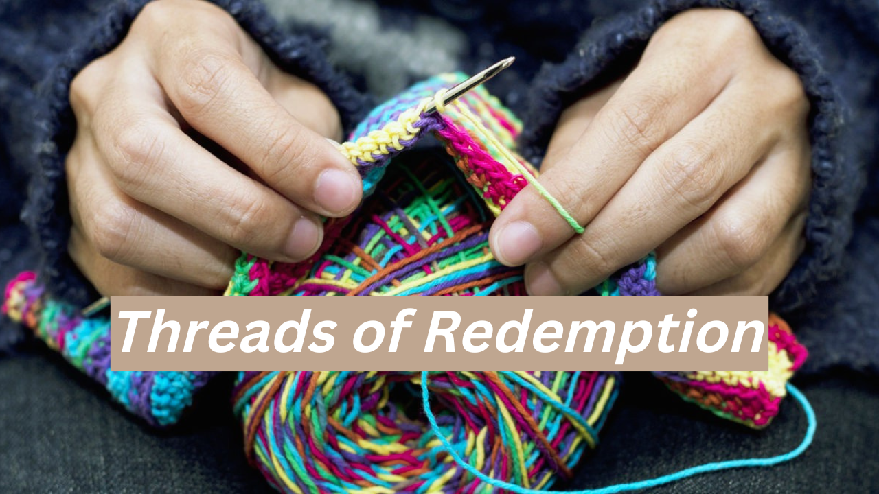 Threads of Redemption banner