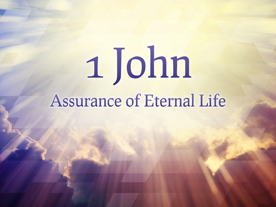1 John: Assurance of Eternal Life banner