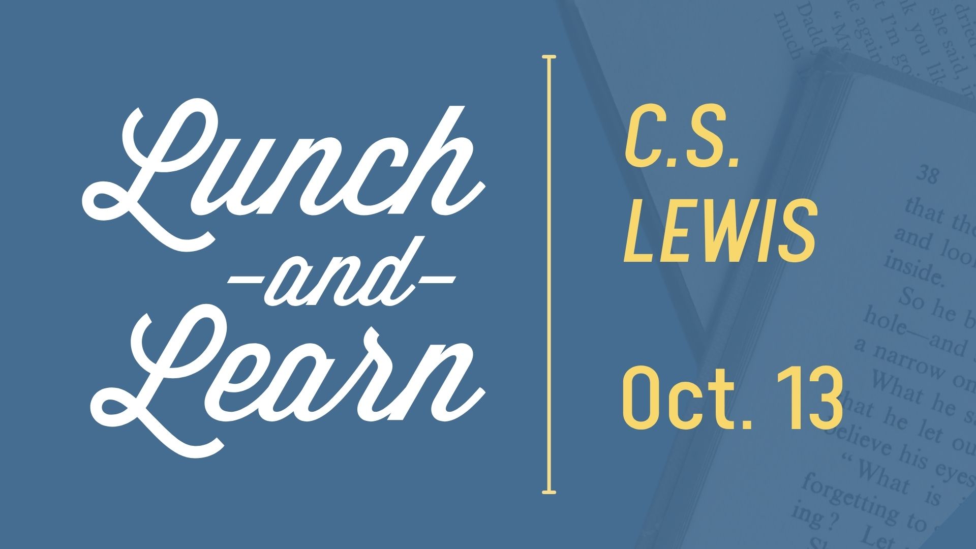 2026 OCT - Lunch and Learn