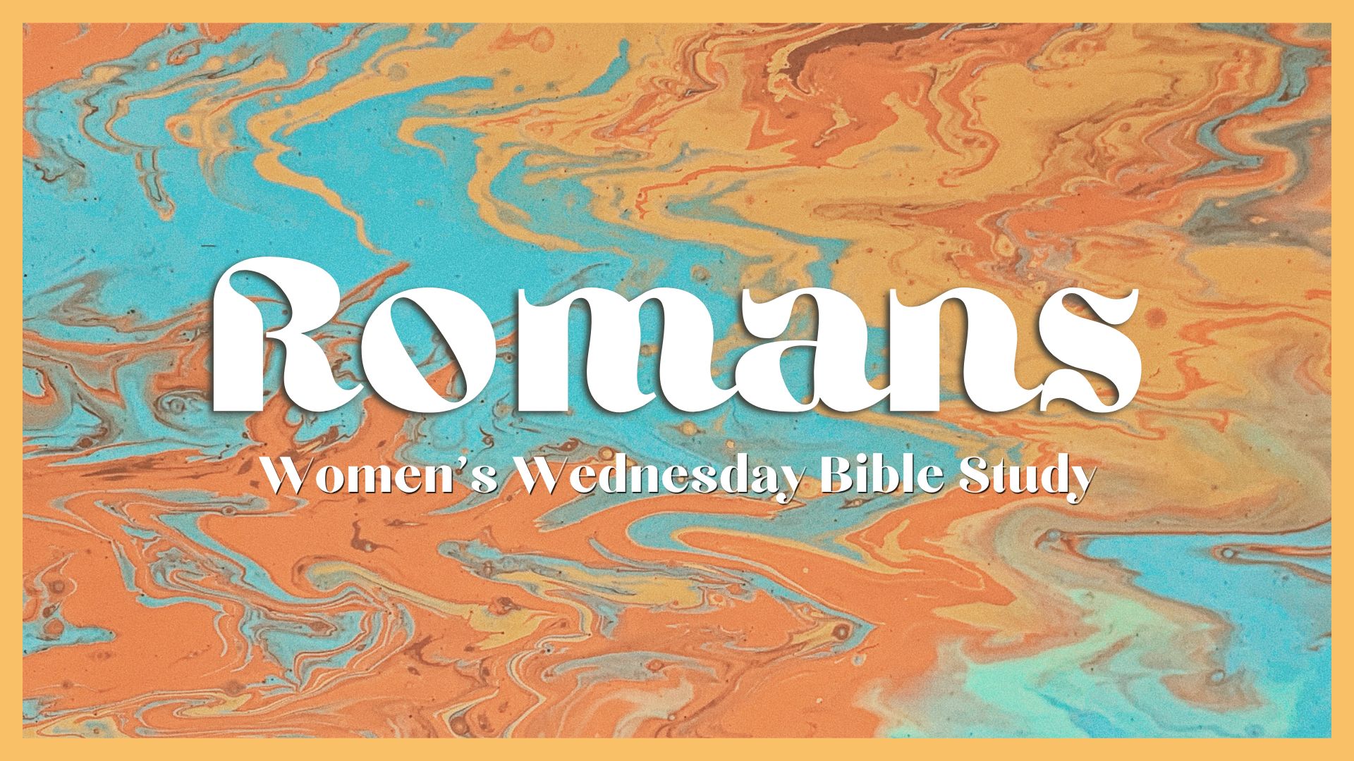 2026 Romans Wed Womens Study