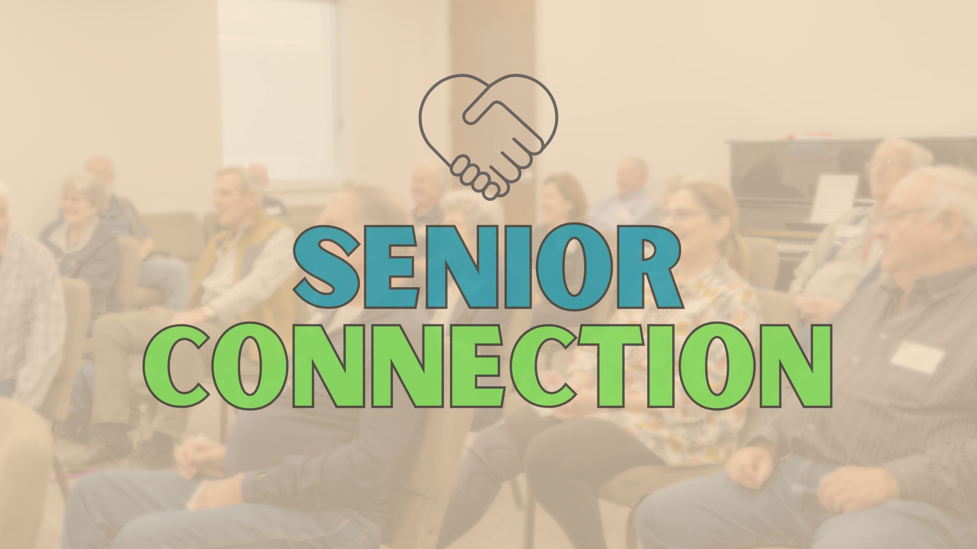Senior Connection Ministry (1)