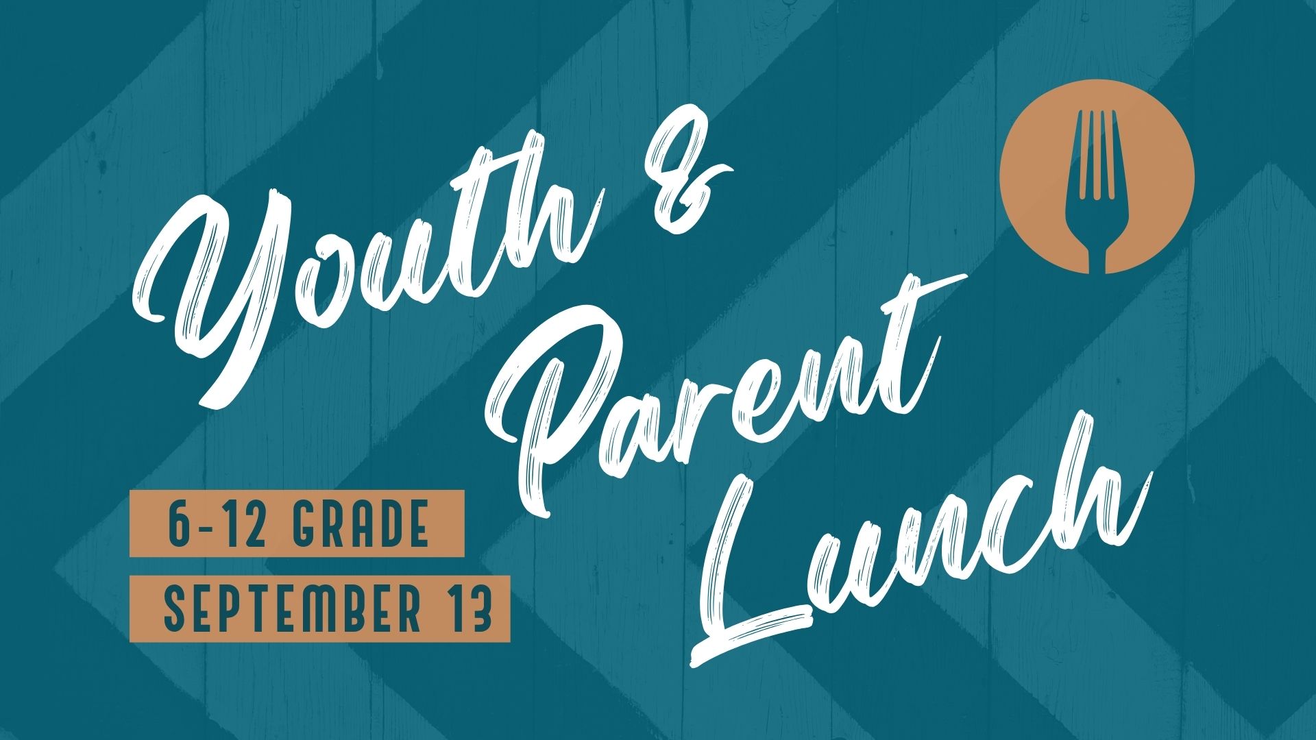 Youth Parent Lunch