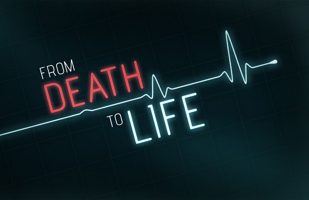 Death to Life