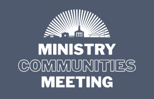 Event Image - MCM Ministry Communities Meeting