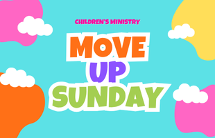 Event Image - Move-Up Sunday