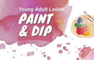 Event Image - Young Adult Ladies Paint & Dip