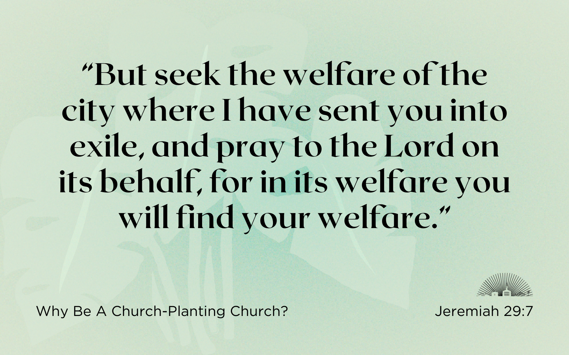 Memory Verse-Planting Church 6.11.25