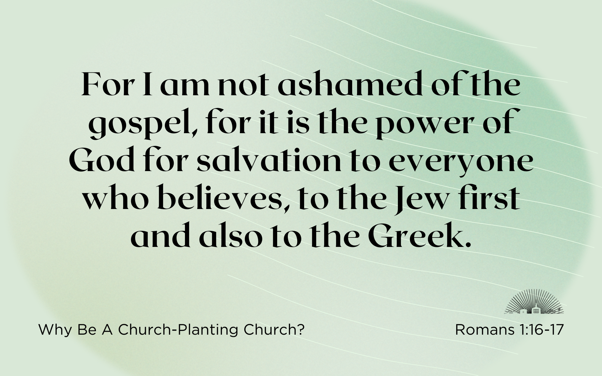 ProPresenter - Sermon Series_Why Be A Church-Planting Church (1)