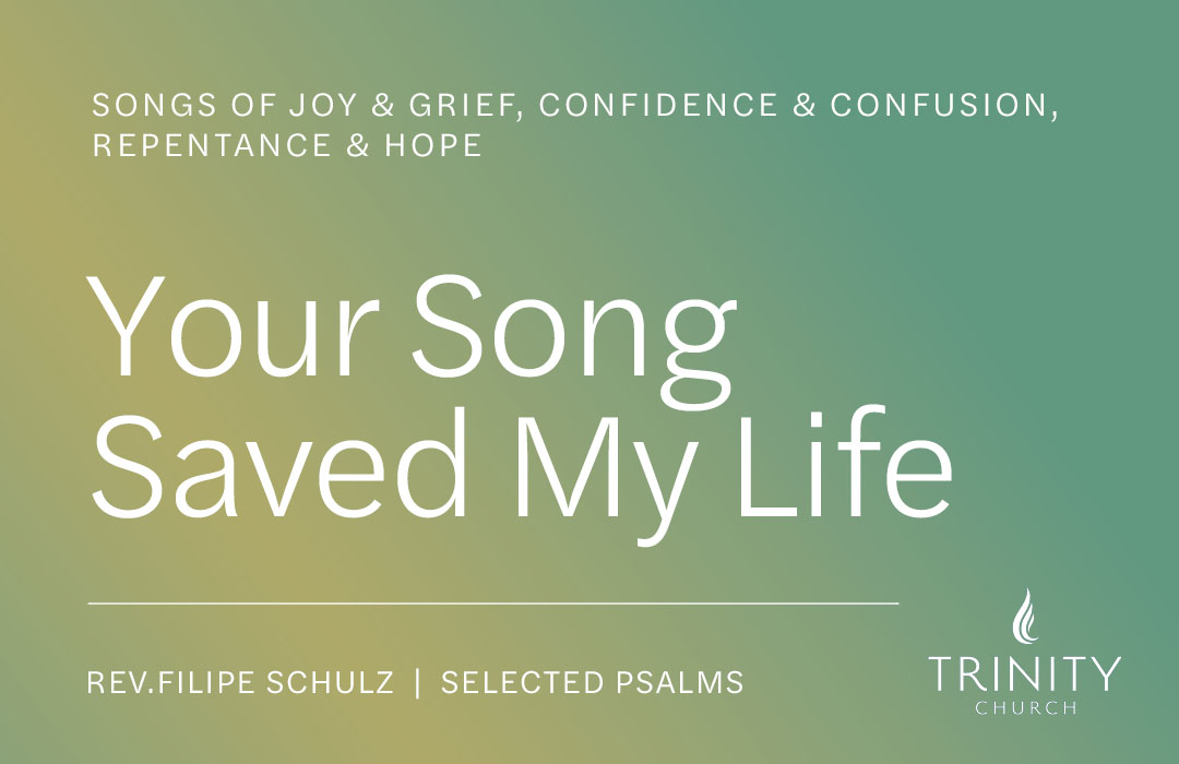 Psalms: Your Song Saved My Life banner