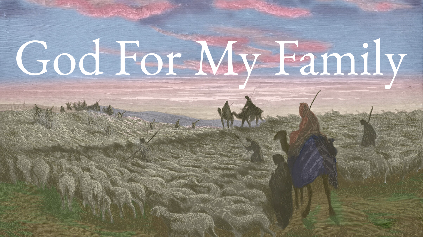 God for My Family banner