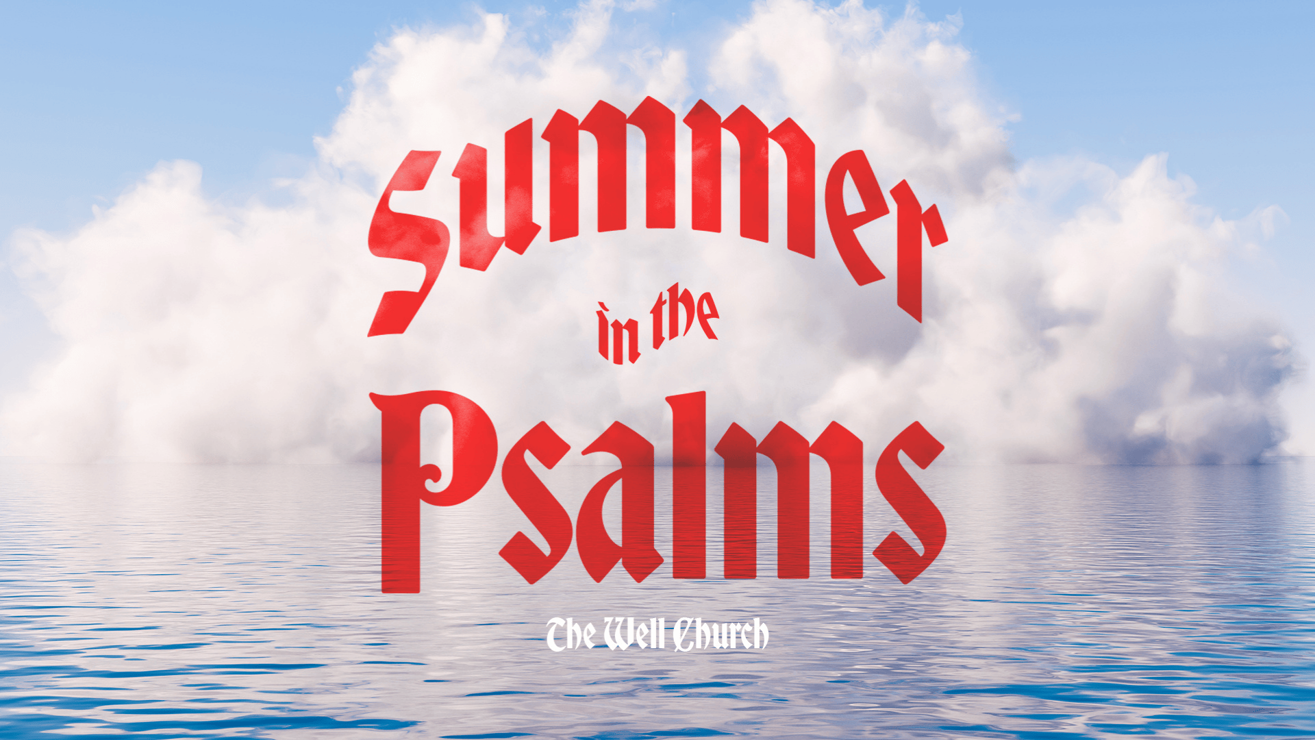 Summer in the Psalms banner
