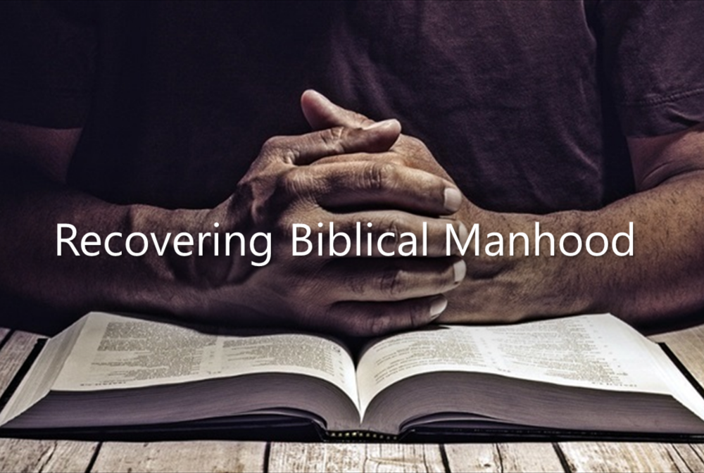 Recovering Biblical Manhood banner