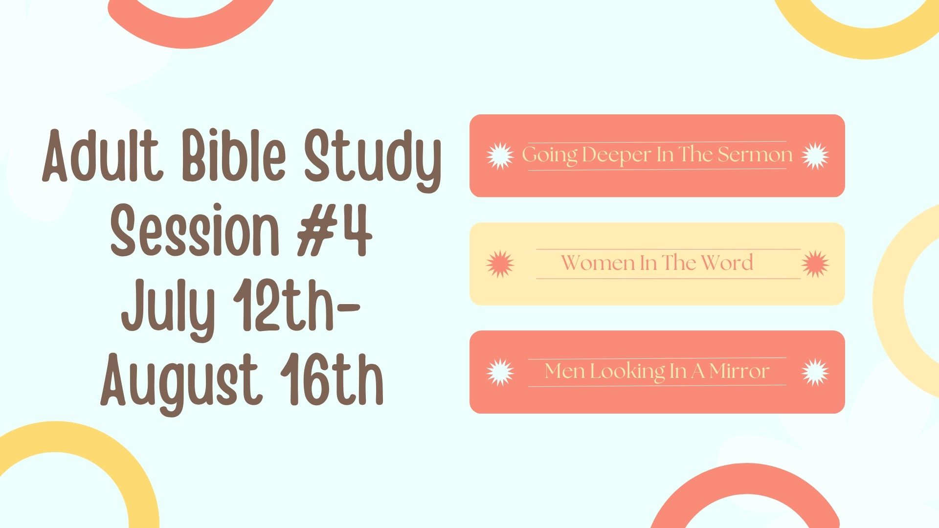 Adult Bible Study Session #4 July 12th- August 16th image