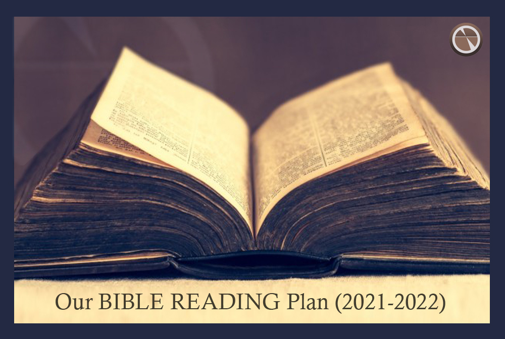 Our Bible Reading Plan (2021-2022) banner