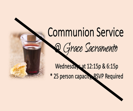 Communion at Grace on HOLD