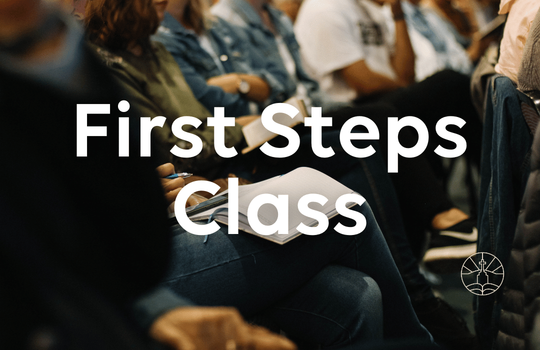 First Steps Class
