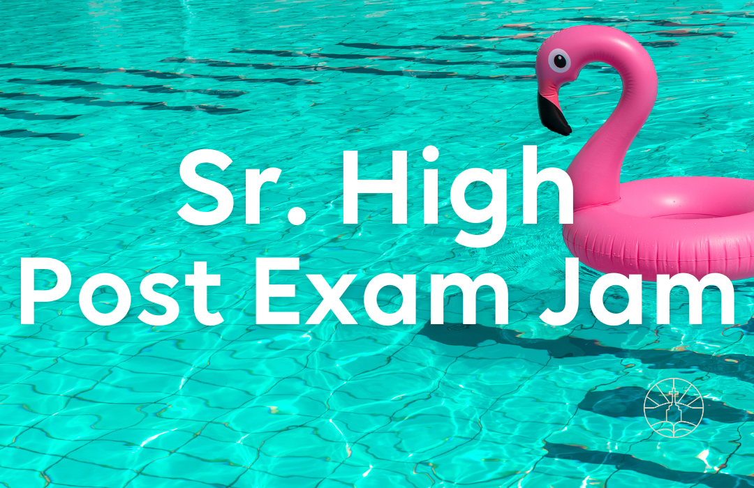 Sr. High Post Exam Jam - calendar Image image