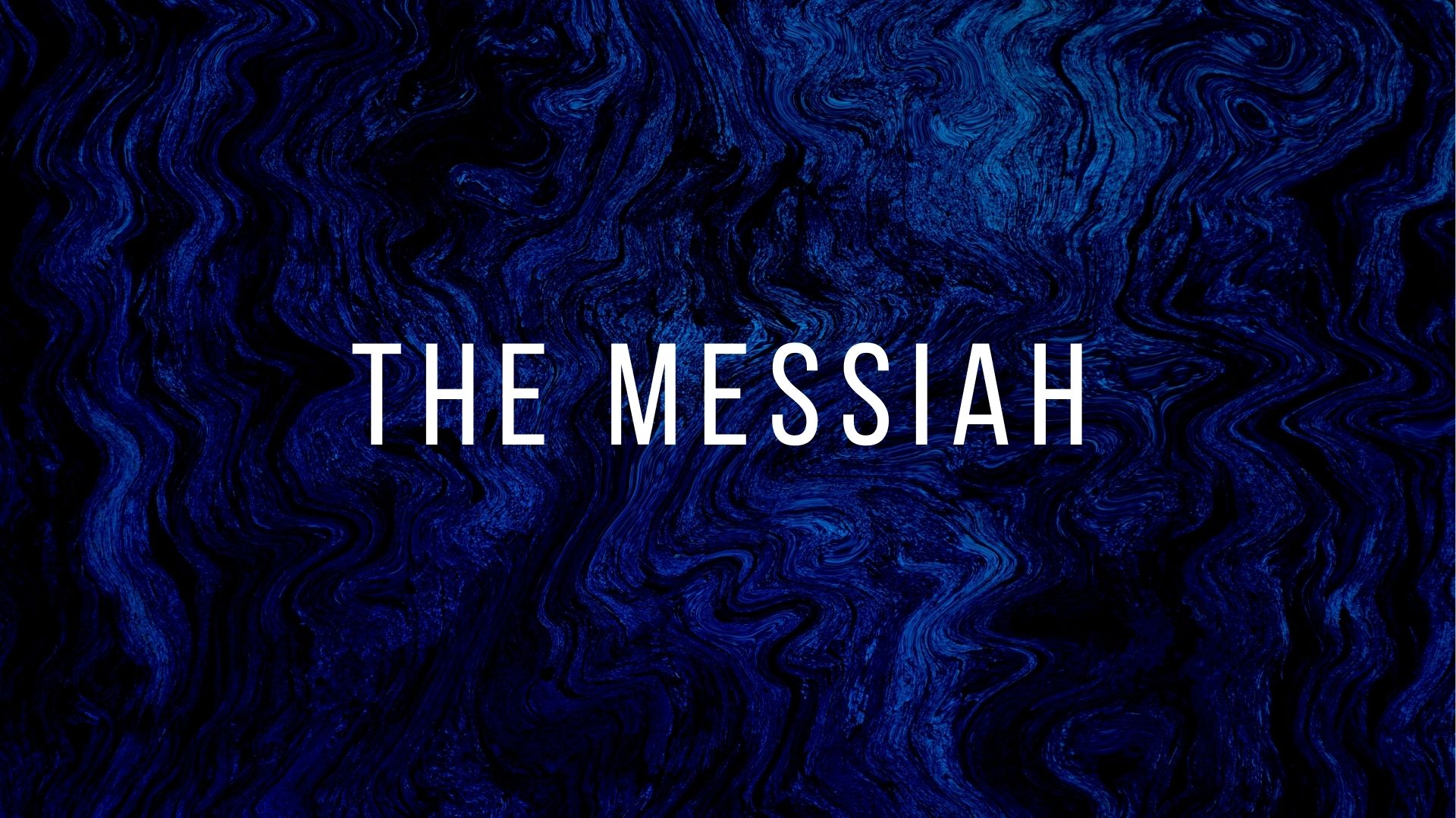 The Messiah banner