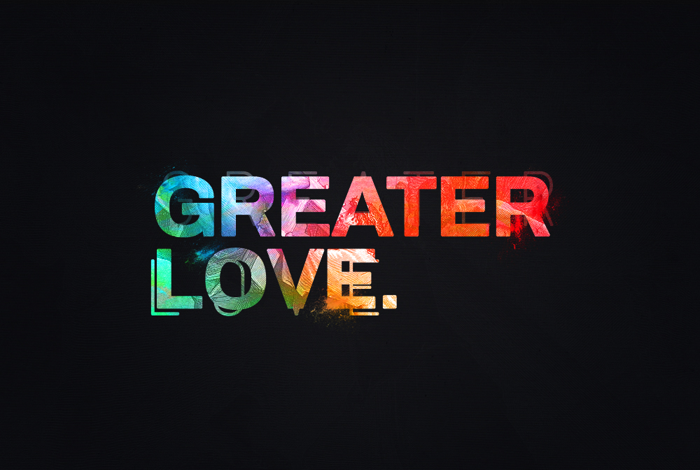 Greater Love banner