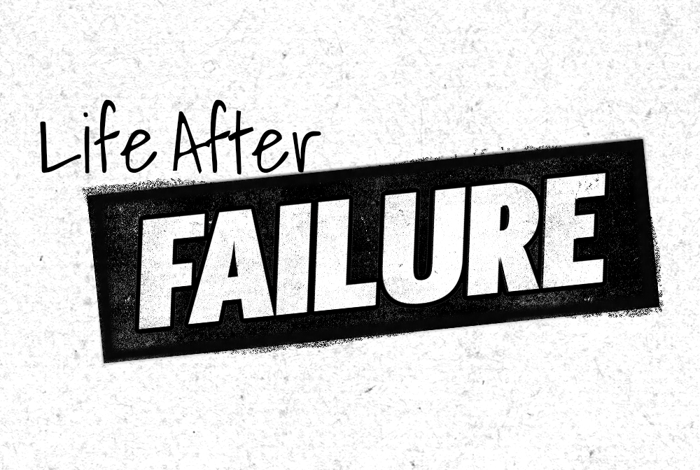 Life After Failure banner