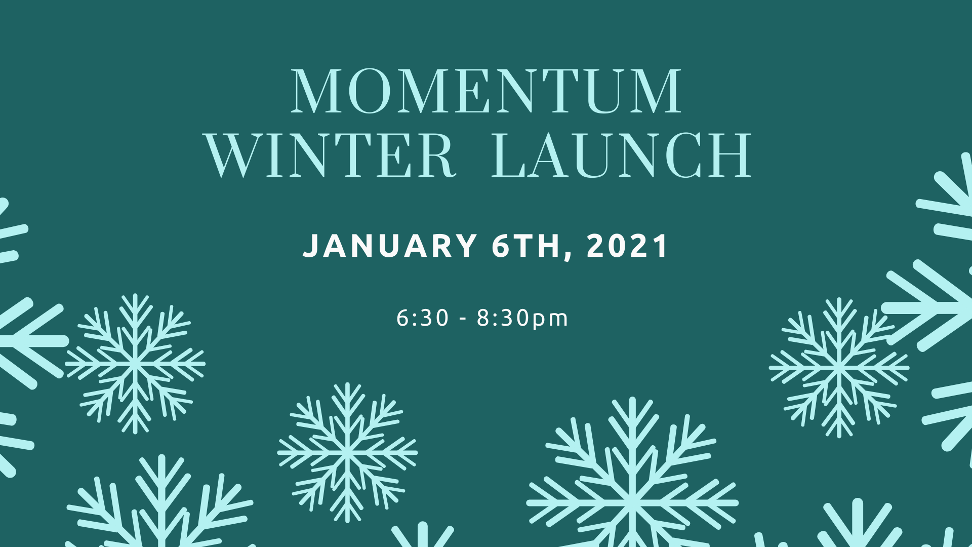 Momentum Winter Launch image
