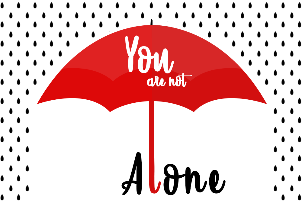 You Are Not Alone banner