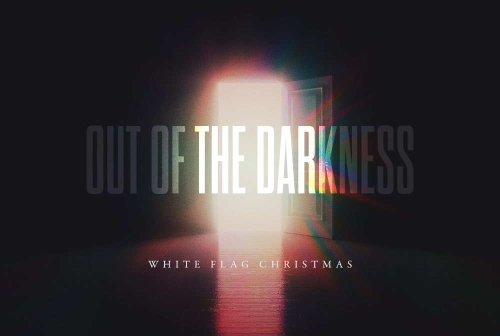Out of the Darkness | Christmas 2020 banner