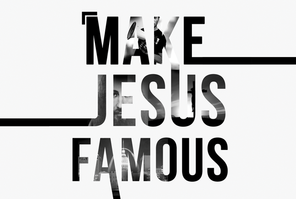 Make Jesus Famous banner