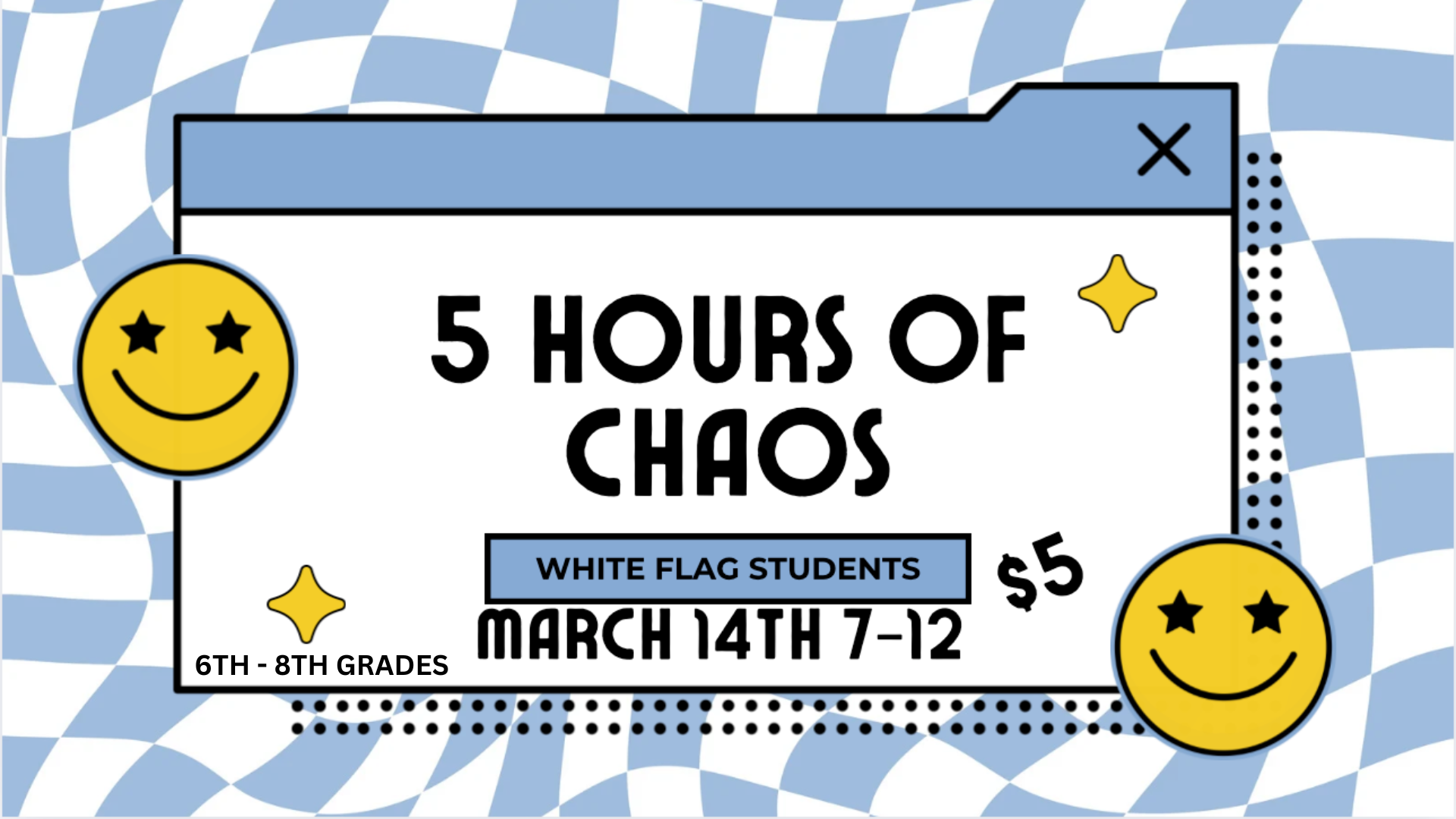 5 HOURS OF CHAOS