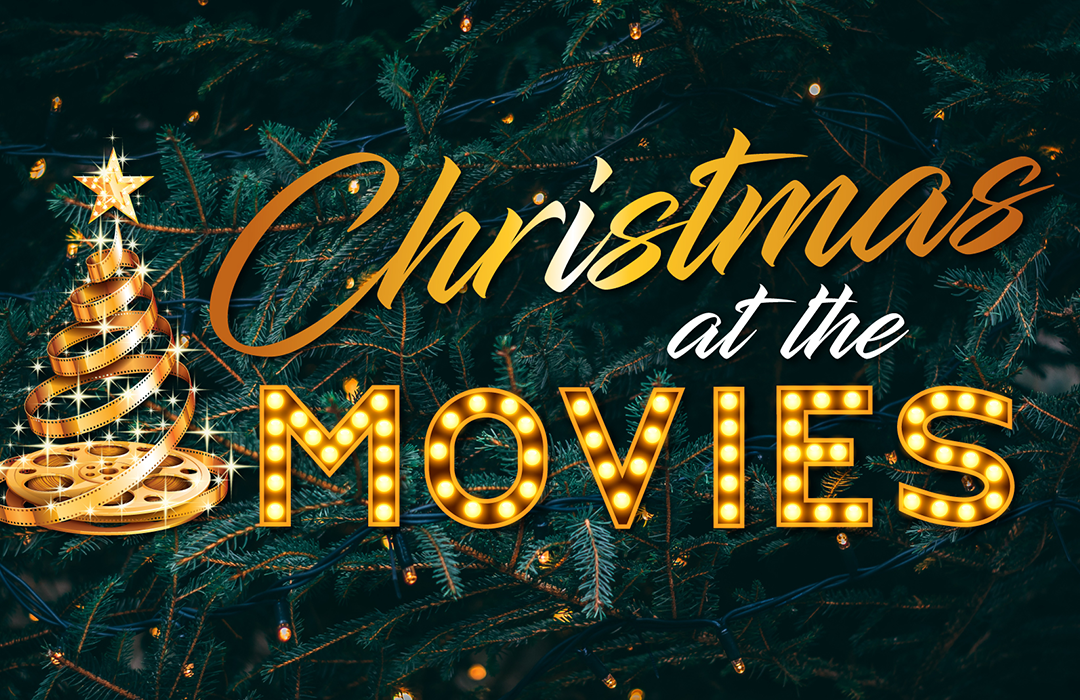 Christmas at the Movies banner