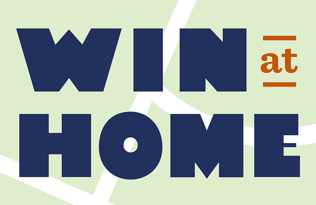 Win at Home banner