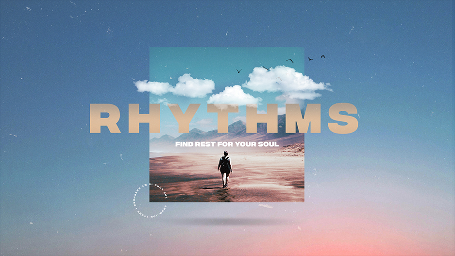 Rhythms - Finding Rest for Your Soul banner